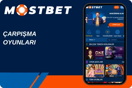 Mostbet çarpışma oyunları, "ÇARPIŞMA OYUNLARI" yazısı ve en çok tercih edilenler listesi
