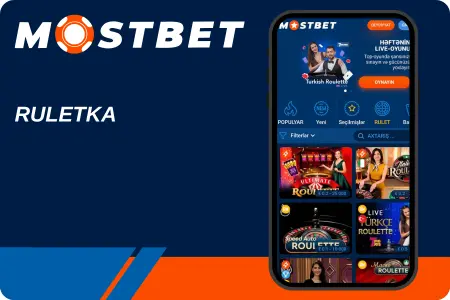 Mostbet ruletka - Türk Rulet, Live Roulette, Lightning Roulette kimi rulet variantları